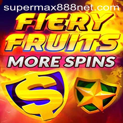 FieryFruitsMoreSpins: A Thrilling New Slot Adventure with SuperMax888