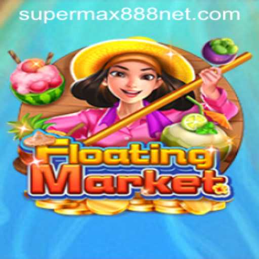Journey Through FloatingMarket: The Mesmerizing Adventure with SuperMax888