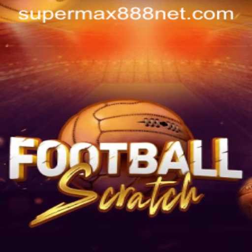 Unveiling FootballScratch: An Exciting Twist to Sports Gaming with SuperMax888