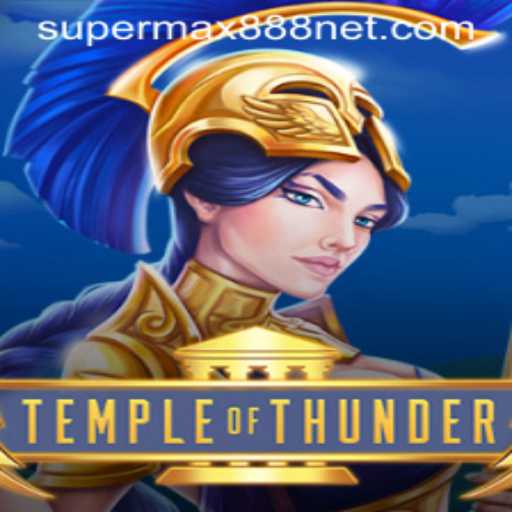 TempleofThunder: Unleash the Storm with SuperMax888